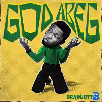 BrainJotter – God abeg