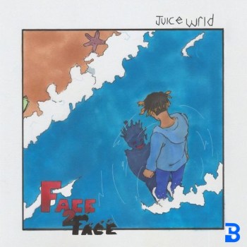MUSIC: Juice WRLD – Face 2 Face