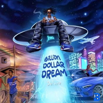 BILLION DOLLAR DREAM (DELUXE VERSION)