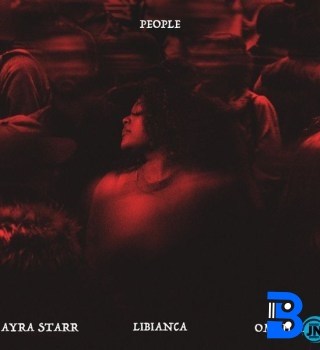 Libianca – People (Remix) ft Omah Lay & Ayra Starr
