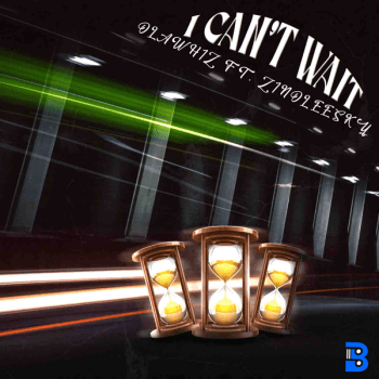 I Can’t Wait