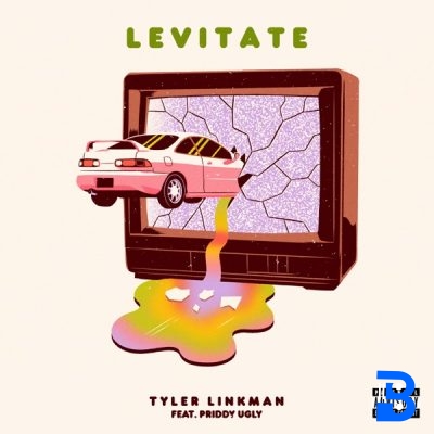 Tyler Linkman ft Priddy Ugly – Levitate