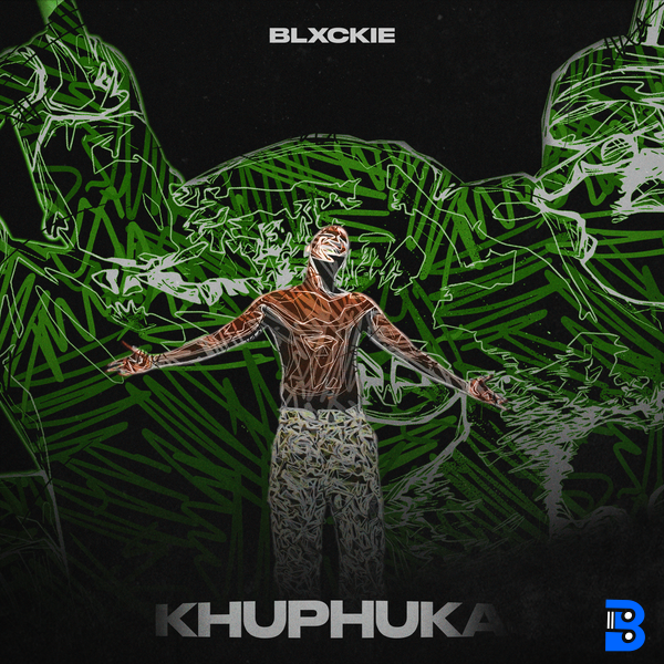 Blxckie – khuphuka