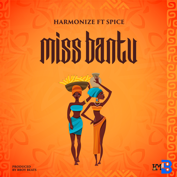 Harmonize – Miss Bantu ft. Spice