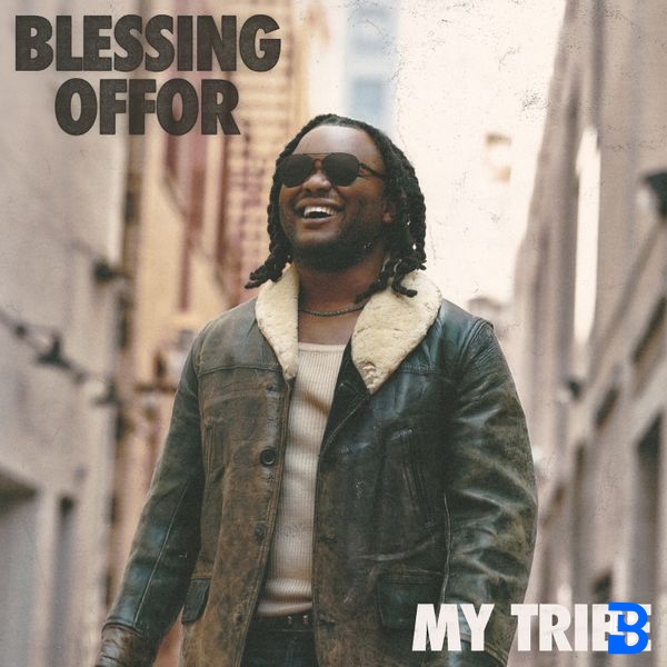 Blessing Offor – Believe
