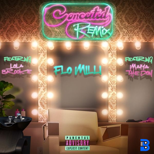 Flo Milli – Conceited ft. Lola Brooke & Maiya The Don