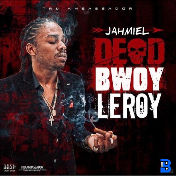 Jahmiel – Dead Bwoy Leroy ft. Weekday