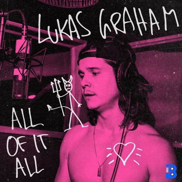 Lukas Graham – All Of It All