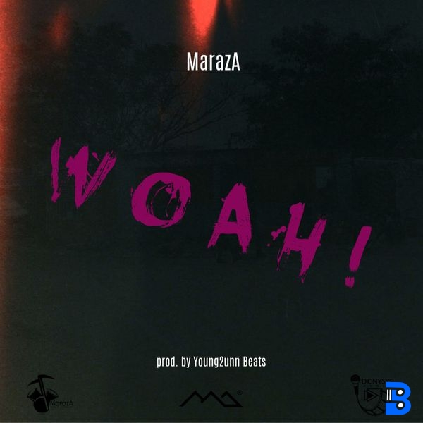 MarazA – Woah! (Bonus Track)