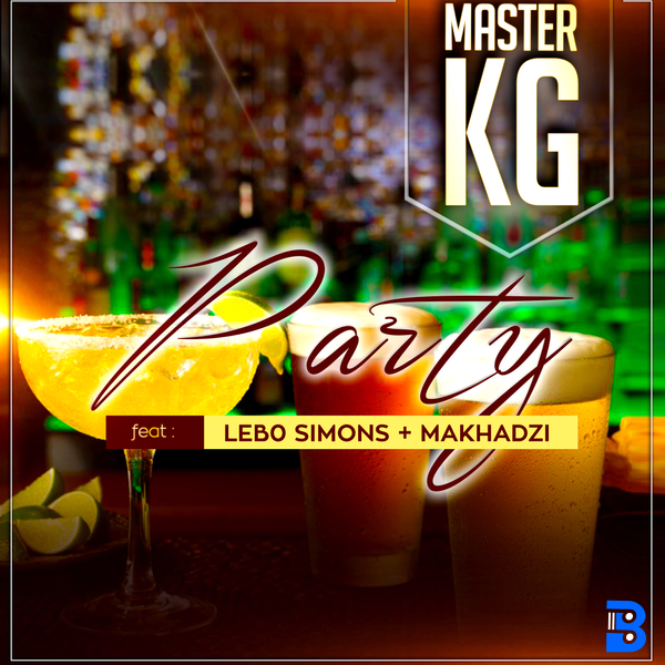 Master KG – Party ft. Makhadzi & Lebo Simons