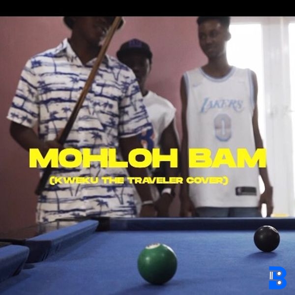 Mohloh Bam – Kweku the Hustler (cover)
