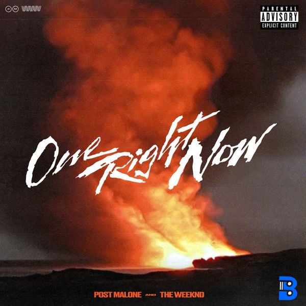 Post Malone – One Right Now ft. The Weeknd