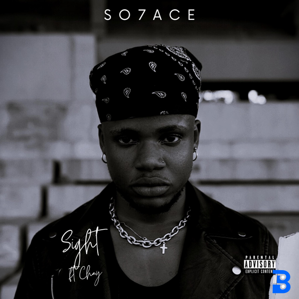 SO7ACE – SIGHT ft. Chay