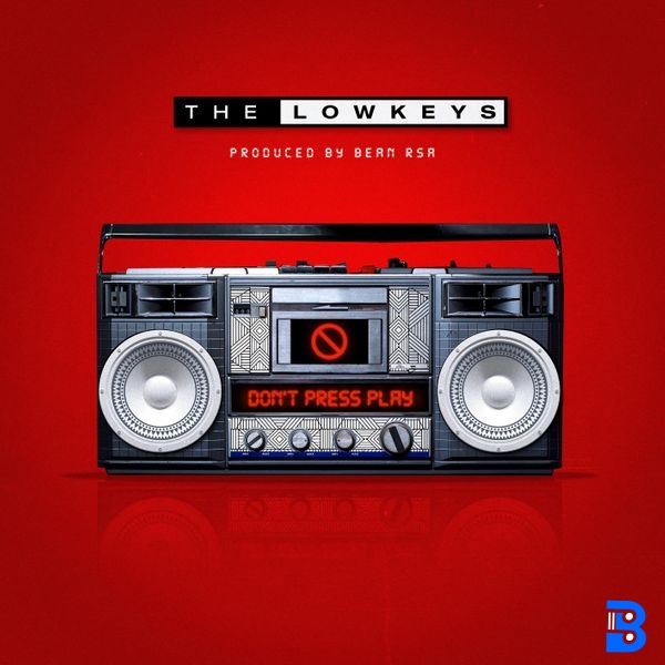 The Lowkeys – Tough Times ft. Bean RSA, Tye Waves & Saxo Da Deejay