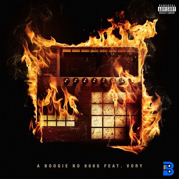 A Boogie Wit da Hoodie – No 808s ft. Vory