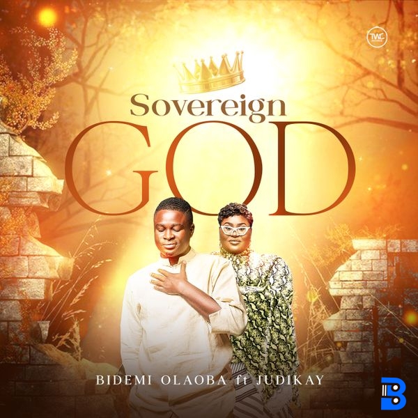 Bidemi Olaoba – Sovereign God ft. judikay