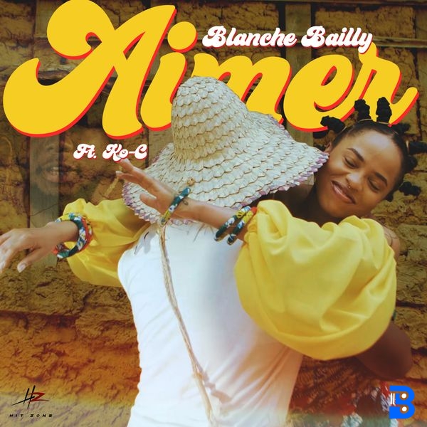 Blanche Bailly – Aimer ft. Ko-C