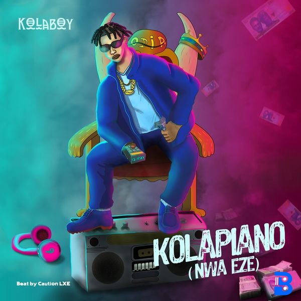 Kolaboy – Kolapiano (Nwa Eze)