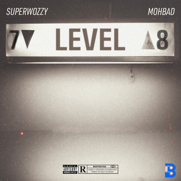 Superwozzy – Level ft. MohBad