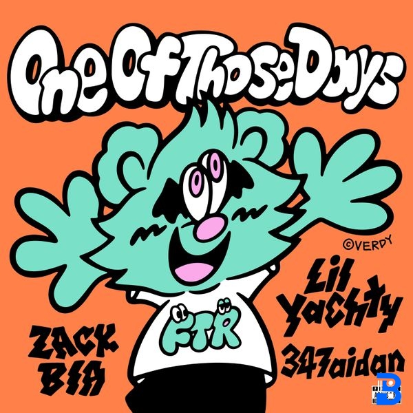 Zack Bia – One Of Those Days ft. Lil Yachty & 347aidan
