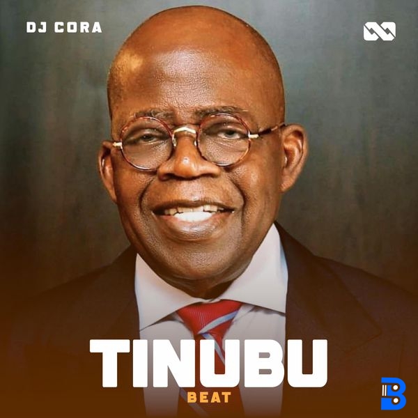 DJ CORA – Tinubu Beat