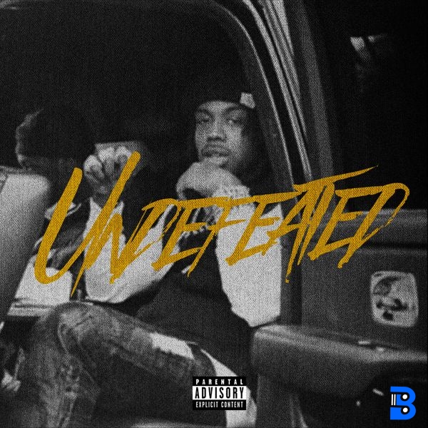 EST Gee – UNDEFEATED