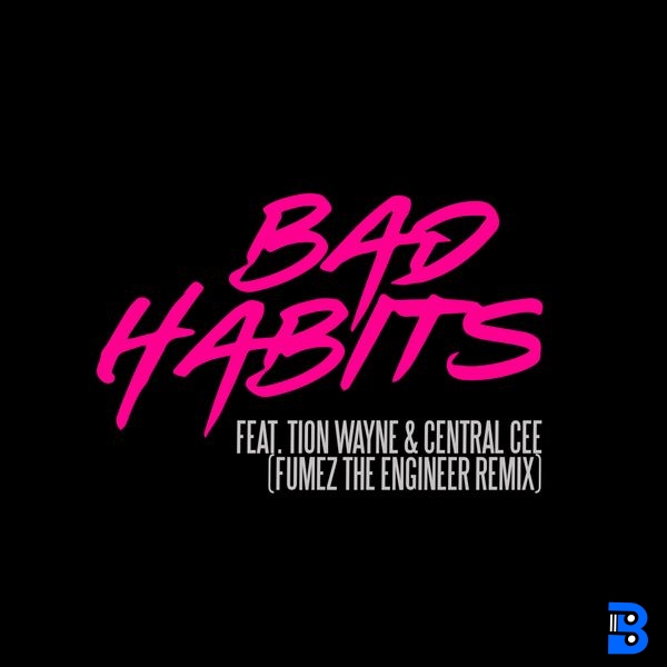 Ed Sheeran – Bad Habits ft. Tion Wayne & Central Cee