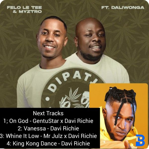 Felo Le Tee – Dipatje Tsa Felo ft. Myztro, Daliwonga, Davi richie, Cassper Nyovest & Bontle Smith