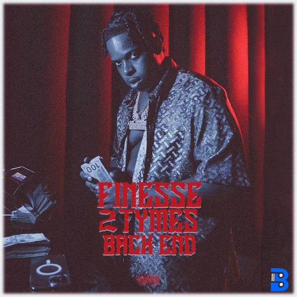Finesse2tymes – Back End