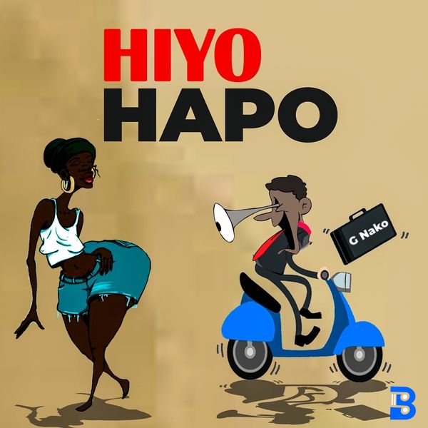 G Nako – Hiyo Hapo
