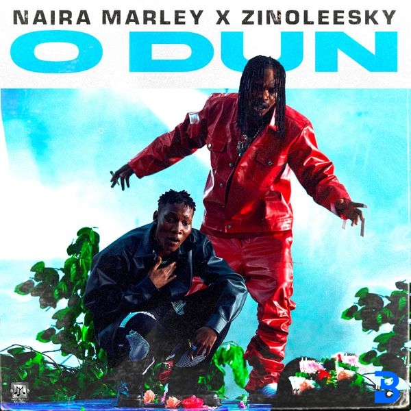 Naira Marley – O'dun ft. Zinoleesky