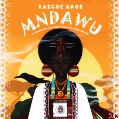 Rascoe Kaos ft Mashudu, MalumNator & Moscow On Keys – Mndawu