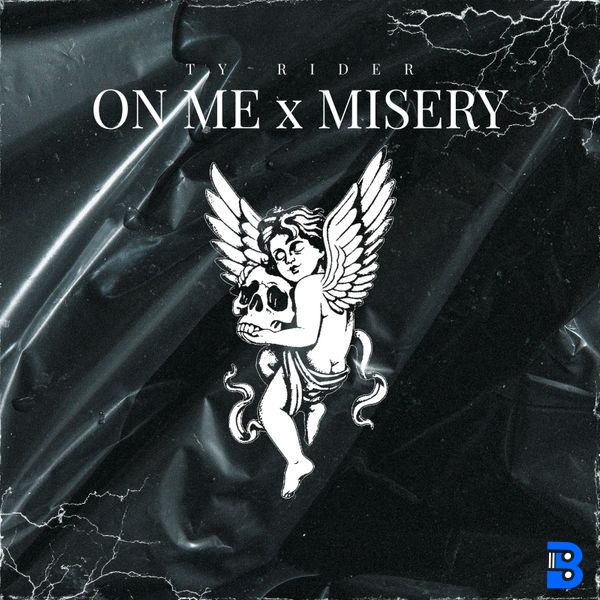 Ty Rider – On Me x Misery