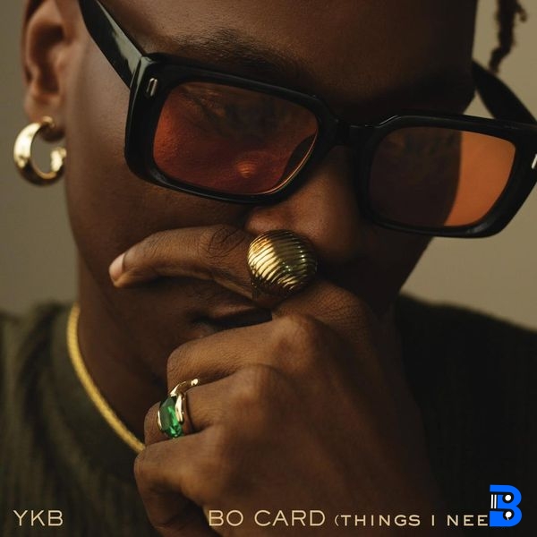 YKB – bo card (things i need)