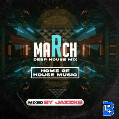 JazzKB – March Madness (Deep House Mix)