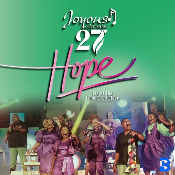 Joyous Celebration 27: Hope (Live At The Emperors Palace / 2023) Album