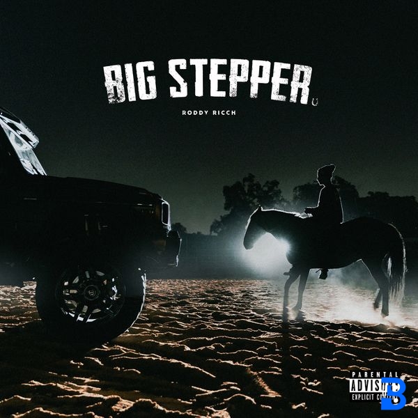 Roddy Ricch – Big Stepper