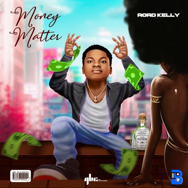 Rord kelly – Money matter