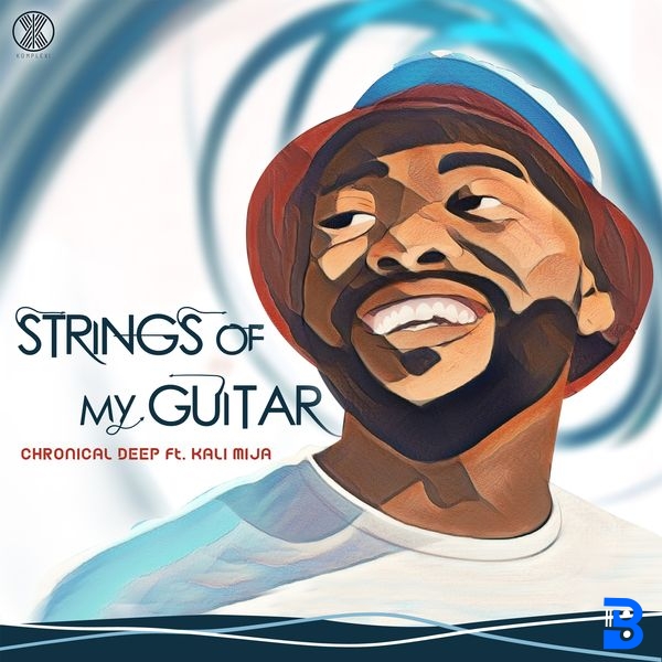 Chronical Deep – Strings Of My Guitar (Radio Edit) ft. Kali Mija