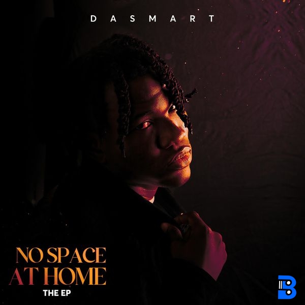 Dasmart – Intro "No Space At Home"