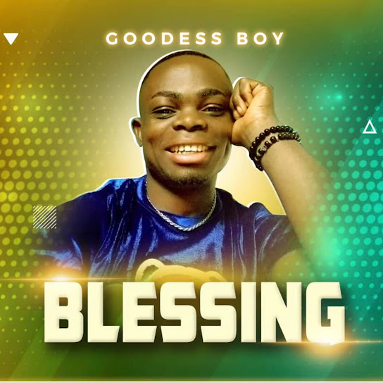 Goodess Boy – Blessing