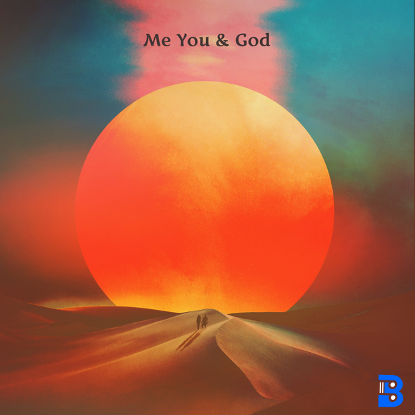 ME YOU & GOD Album