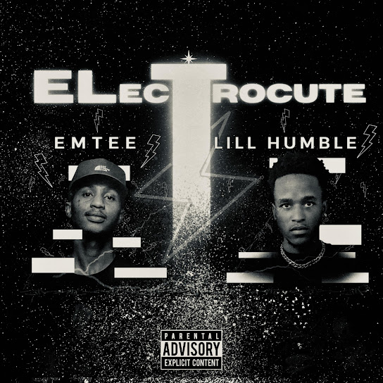 Lill Humble – Electrocute ft Emtee