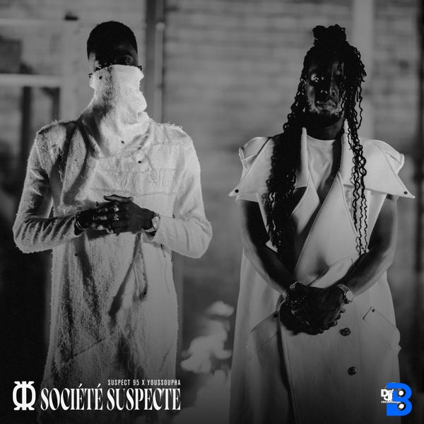 Suspect 95 – Société Suspecte ft. Youssoupha