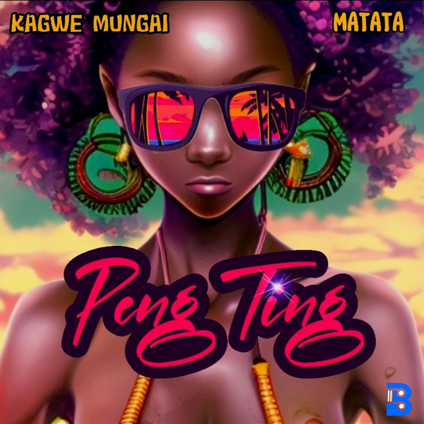 Kagwe Mungai – Peng Ting (Wawili Wawili) ft. Matata