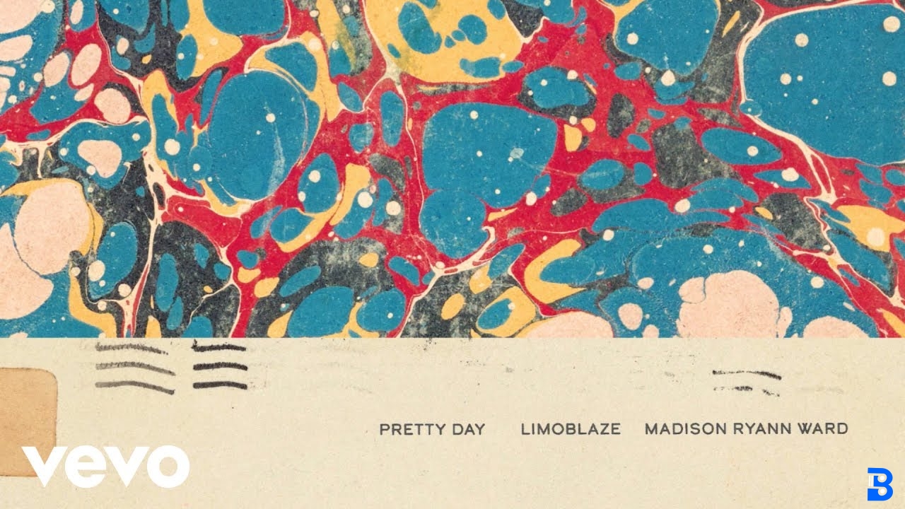 Limoblaze – Pretty Day Ft. Madison Ryann Ward