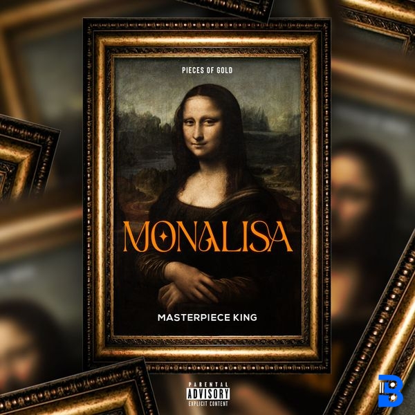 Masterpiece King – Monalisa