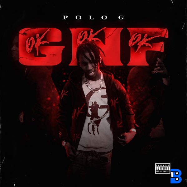 Polo G – GNF (OKOKOK)