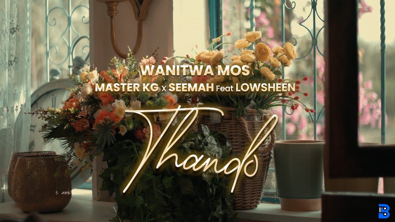 Wanitwa Mos – Thando Lowsheen ft Master KG & Seemah