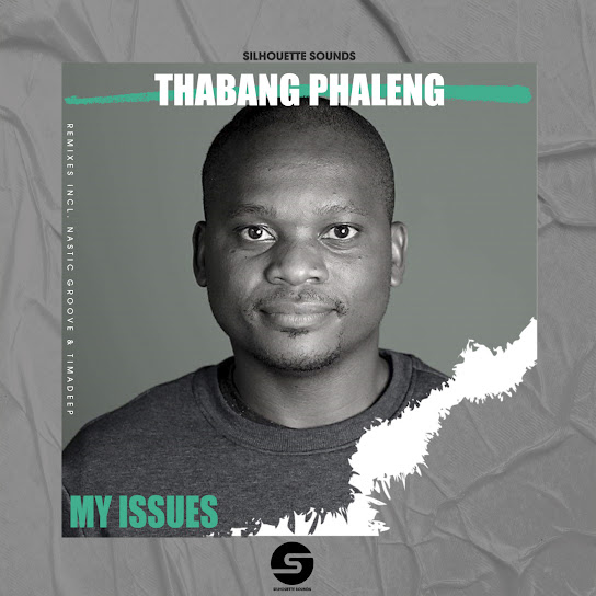 Thabang Phaleng – My issues (Nastic Groove Space Cruise Mix)
